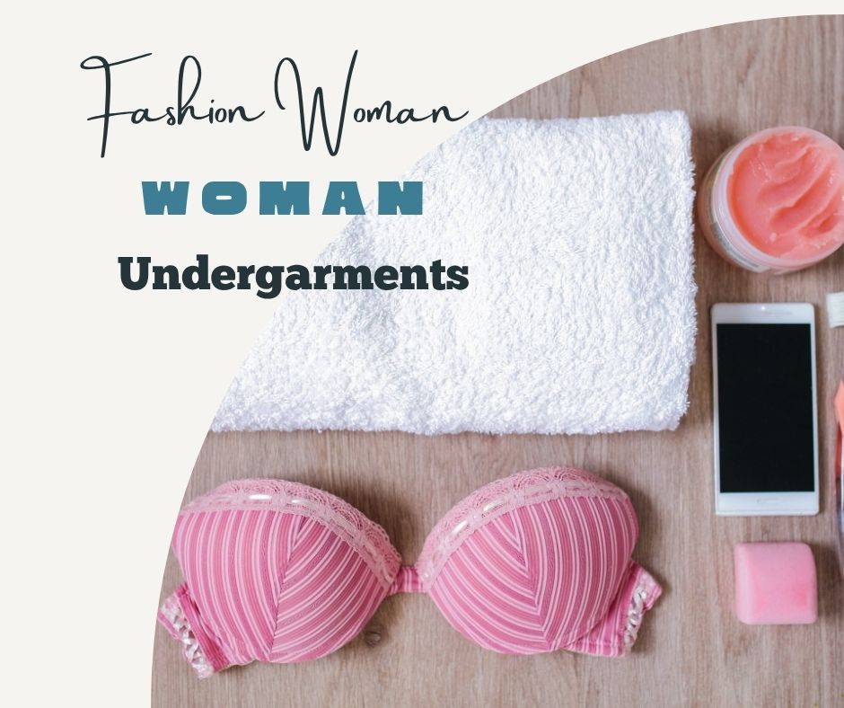 Woman Under Garments