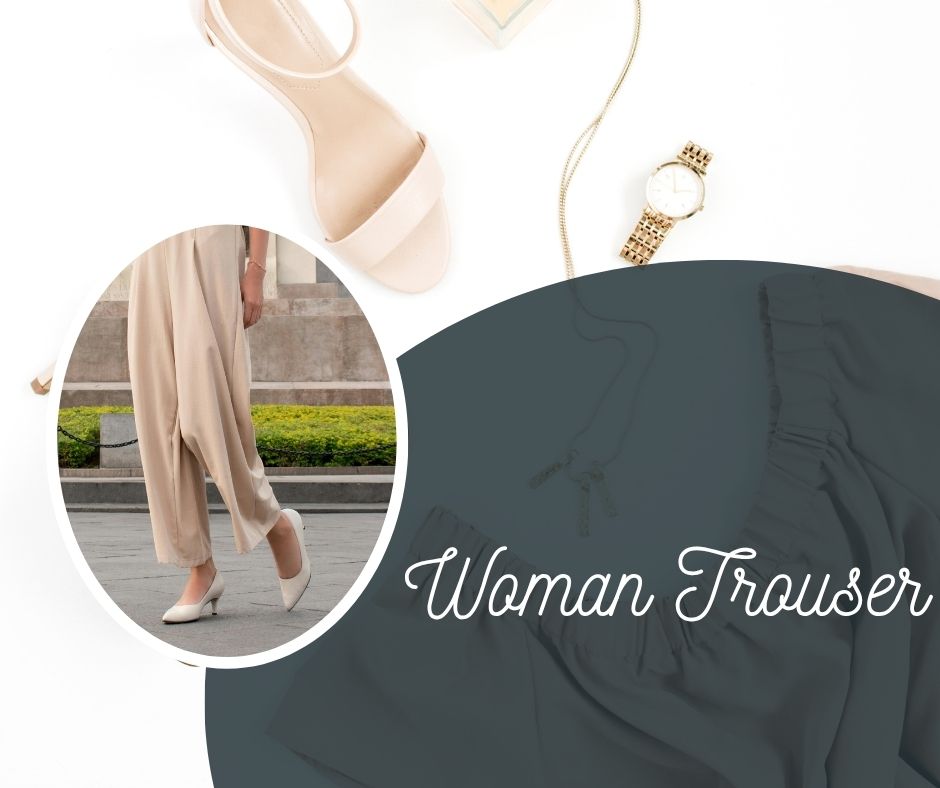 Woman Trouser